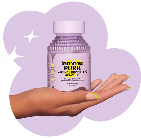 LEMME PURR GUMMIES
Vaginal Probiotic Gummies